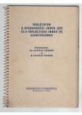 Lukács József,B. Lukács Ágnes - Táblázatok a gyarapodási index és a tápláltsági index számításához