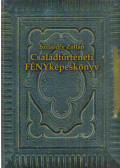 Szilárdfy Zoltán - Családtörténeti FÉNYképeskönyv (dedikált)