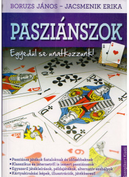 Boruzs János, Jacsmenik Erika - Pasziánszok Boruzs János, Jacsmenik Erika - Pasziánszok, Debrecen 2015 antikvár könyv