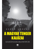 Dezső András - A magyar tenger kalózai