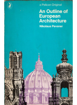 Pevsner, Nikolaus - An Outline of European Architecture, Harmondsworth, Middlesex 1970 antikvár könyv