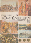 Závodszky Géza - Történelem III.