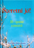 Nagy Alexandra - Szeretni jó!