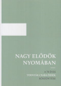 Nagy Andor - Nagy elődök nyomában