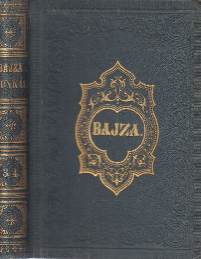 Bajza József - Bajza József összegyűjtött munkái III.