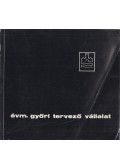 Vincze Kálmán - ÉVM. Győri Tervező Vállalat