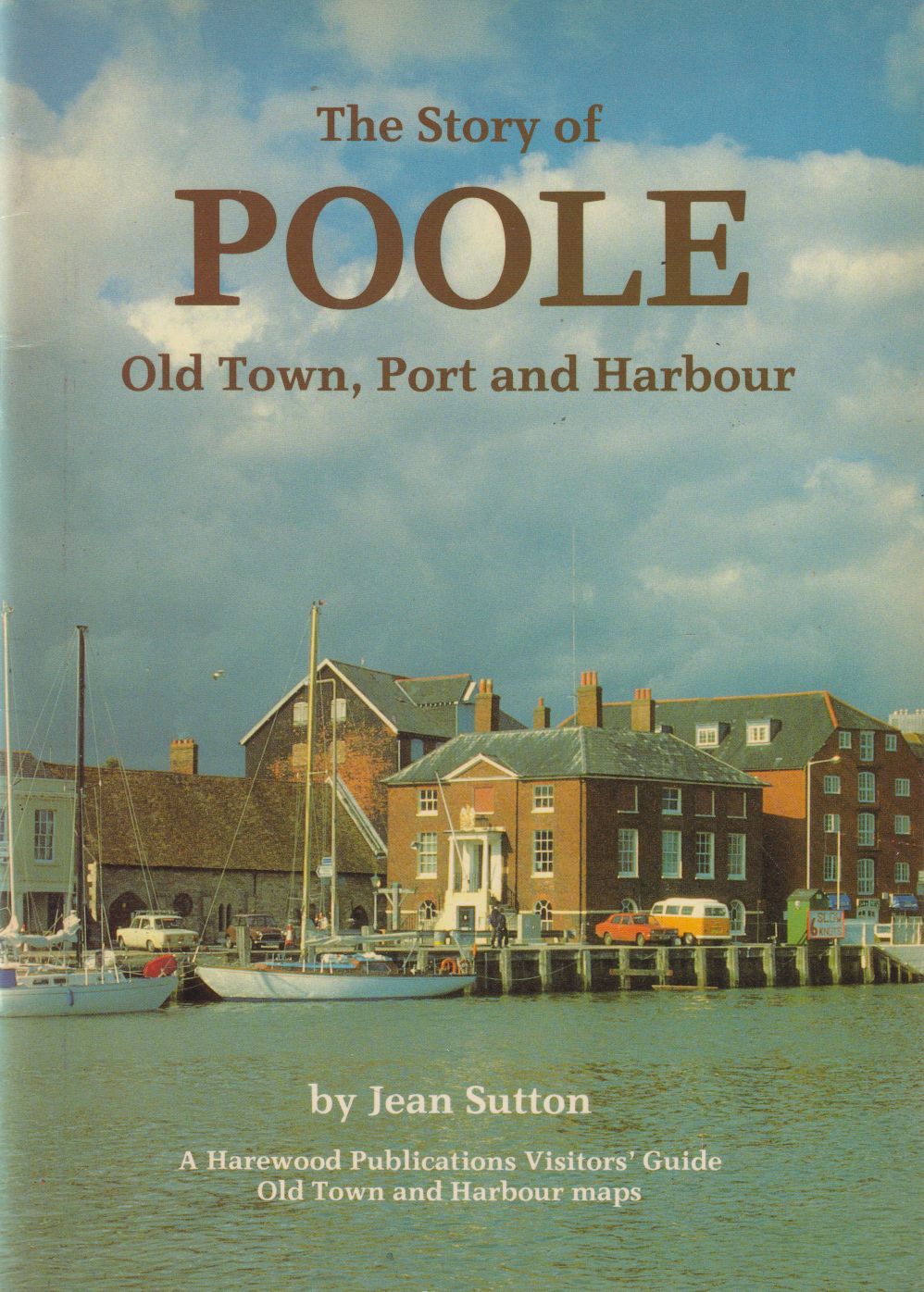 Jean Sutton - The Story of Poole Jean Sutton - The Story of Poole, Cornwall 1988 antikvár könyv