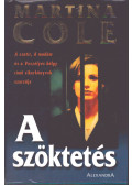 Martina Cole - A szöktetés