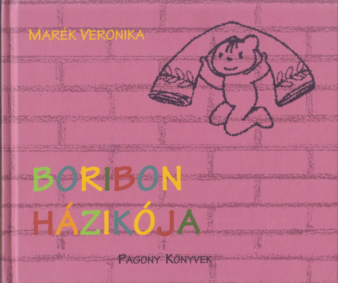 Marék Veronika - Boribon házikója