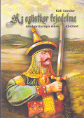 Káli Sándor - Az ezüstkor fejedelme