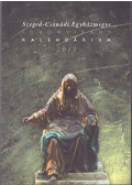 Antal Zsolt  - Szeged-Csanádi Egyházmegye Toronyirány Kalendárium 2012