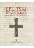 Mirjana Matijević Sokol,Tomislav Galović - Splitski evangelijar
