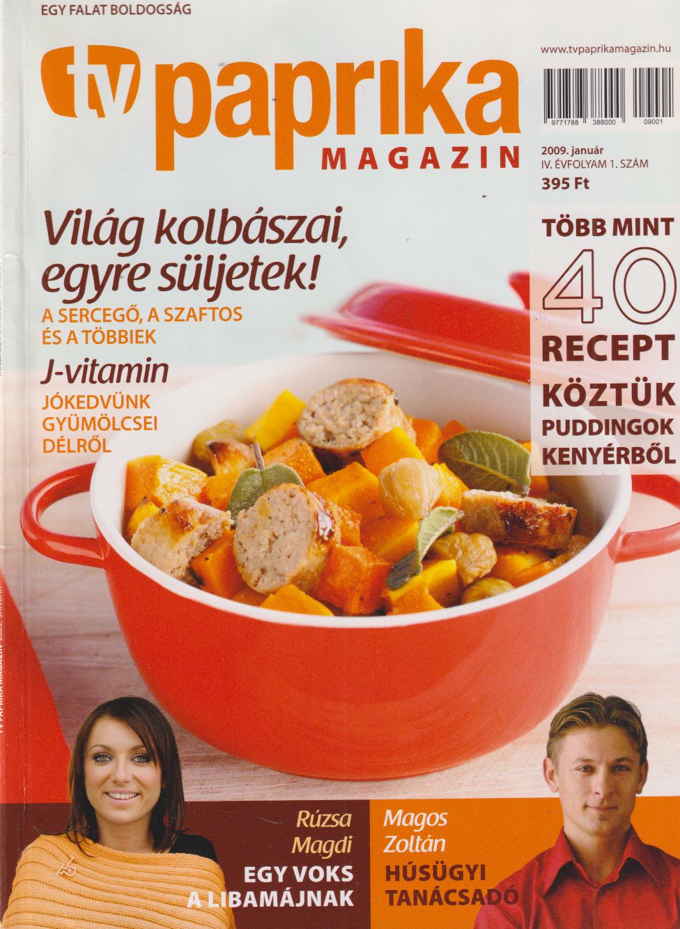 Zsigmond Gábor (főszerk.) - TV paprika magazin 2009. január Zsigmond Gábor (főszerk.) - TV paprika magazin 2009. január, Budapest 2009 antikvár könyv