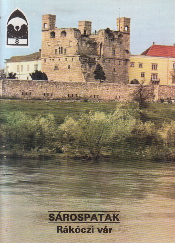Körber Ágnes - Sárospatak - Rákóczi vár