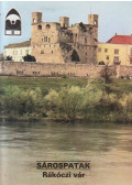 Körber Ágnes - Sárospatak - Rákóczi vár