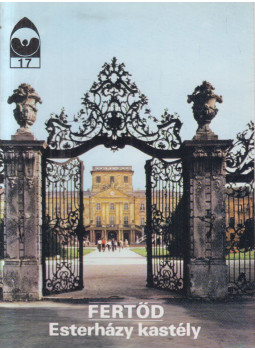 Körber Ágnes - Fertőd - Esterházy kastély Körber Ágnes - Fertőd - Esterházy kastély, null 1992 antikvár könyv