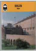 Dercsényi Dezső - Siklós - Vár