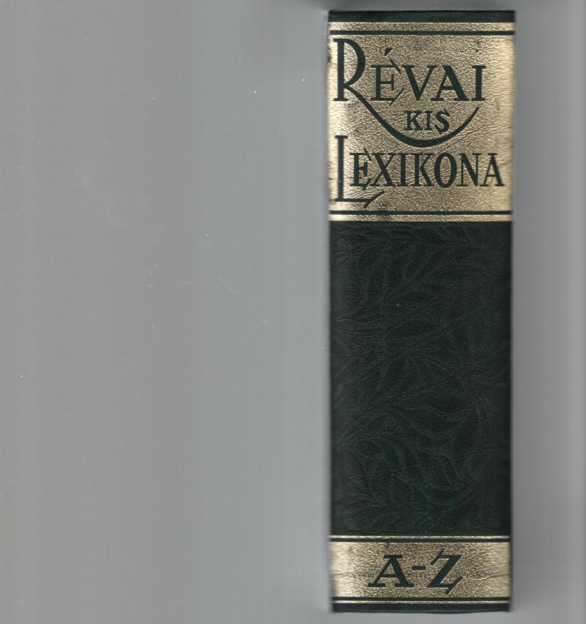Csekei Varjú Elemér - Révai kis lexikona A-Z  (reprint)