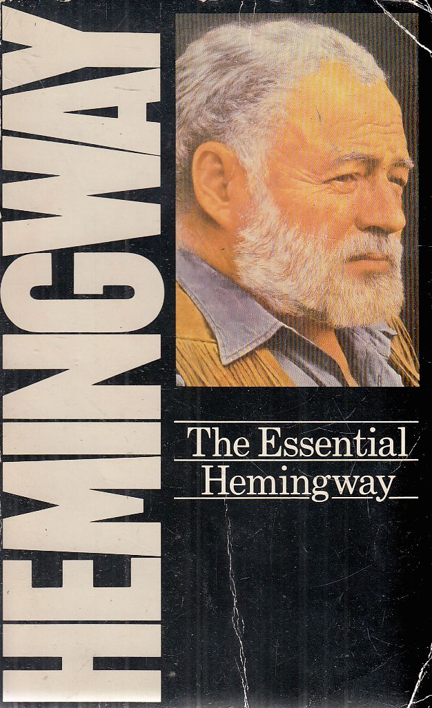 Hemingway, Ernest - The Essential Hemingway