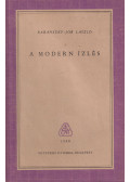 Baránszky-Jób László - A modern ízlés
