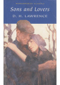 D. H. Lawrence - Sons and Lovers