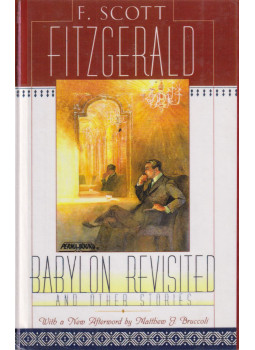 F. Scott Fitzgerald - Babylon Revisited F. Scott Fitzgerald - Babylon Revisited, New York 1996 antikvár könyv