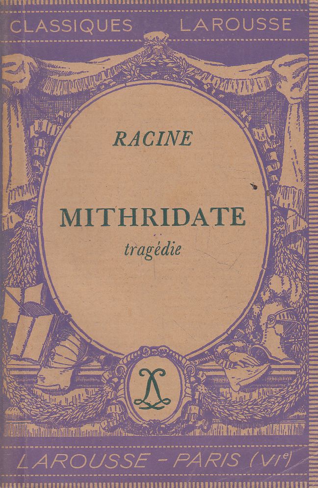 Racine, Jean - Mithridate