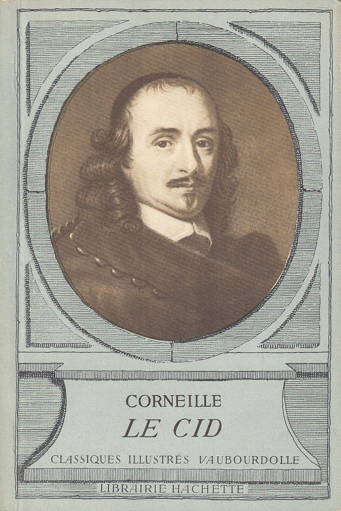 Corneille, Pierre - Le Cid