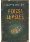 Montesquieu - Perzsa levelek (dedikált)