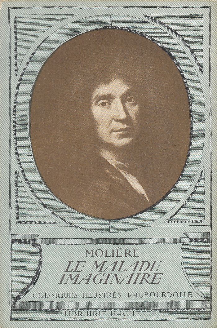 Moliére - Le malade imaginaire