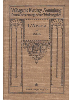 Moliére - L'avare Moliére - L'avare, Bielefeld-Leipzig 1910 antikvár könyv