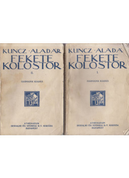 Kuncz Aladár - Fekete kolostor I-II. kötet Kuncz Aladár - Fekete kolostor I-II. kötet, Budapest 0 antikvár könyv