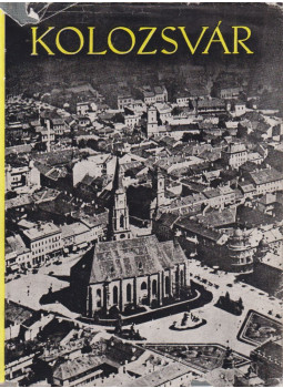 Pataki József, Popa, Vasile, Stefan Pascu - Kolozsvár Pataki József, Popa, Vasile, Stefan Pascu - Kolozsvár, Kolozsvár 1957 antikvár könyv