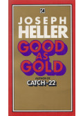 Joseph Heller - Good as Gold