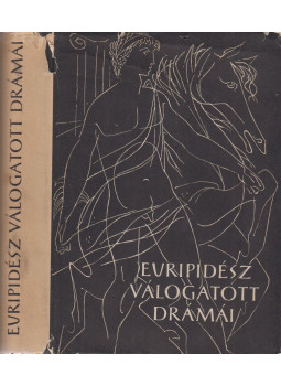 Euripidész - Euripidész válogatott drámái Euripidész - Euripidész válogatott drámái, Budapest 1961 antikvár könyv