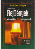 T. Dénes Tamás - Klasszikus RejTények (dedikált)