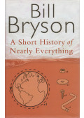 Bill Bryson - A Short History of Nearly Everything