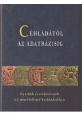 Márkusné Vörös Hajnalka - Céhládától az adatbázisig