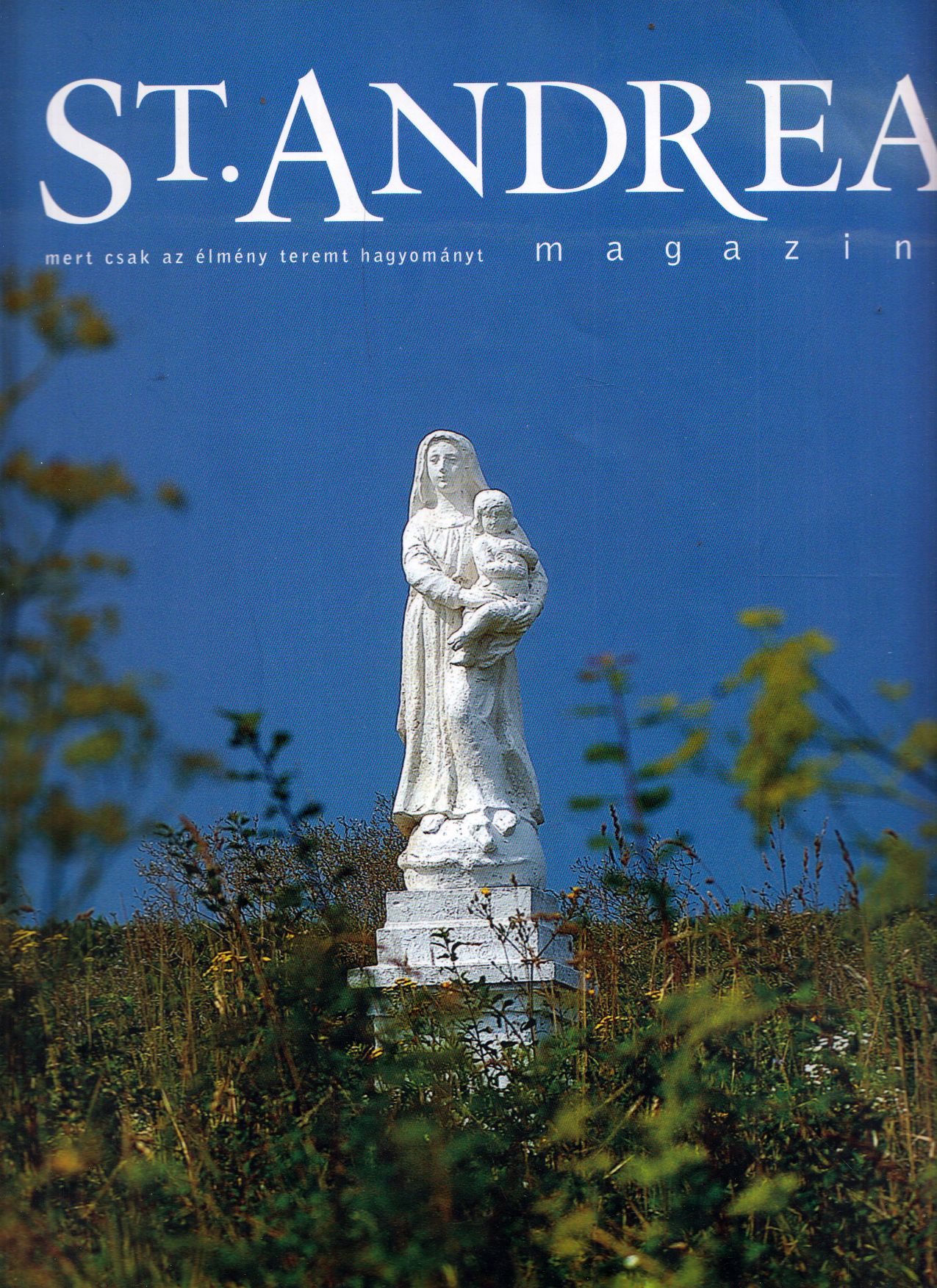 null - St. Andrea Magazin null - St. Andrea Magazin, Egerszalók 2007 antikvár könyv