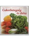 Papp Rita,Fövényi József dr. - Cukorbetegség és diéta