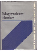Prof. dr Tadeusz Hobler - Dyfuzyjny ruch masy i absorbery (Diffúziós tömegmozgás és abszorberek)