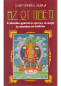 Christopher S. Kilham - Az öt tibeti