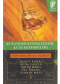 Bagdy Emőke,Buda László,Koltai Mária,Pál Ferenc,Szondy Máté - Az egyensúlyvesztéstől az új egyensúlyig