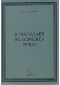 Rudolf Steiner - A magasabb megismerés fokai