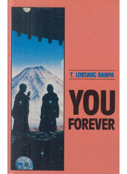Rampa, T. Lobsang - You Forever Rampa, T. Lobsang - You Forever, York Beach 1990 antikvár könyv