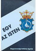 Rázmány Csaba - EGY AZ ISTEN
