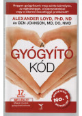 LOYD, ALEXANDER, JOHNSON, BEN - A Gyógyító Kód