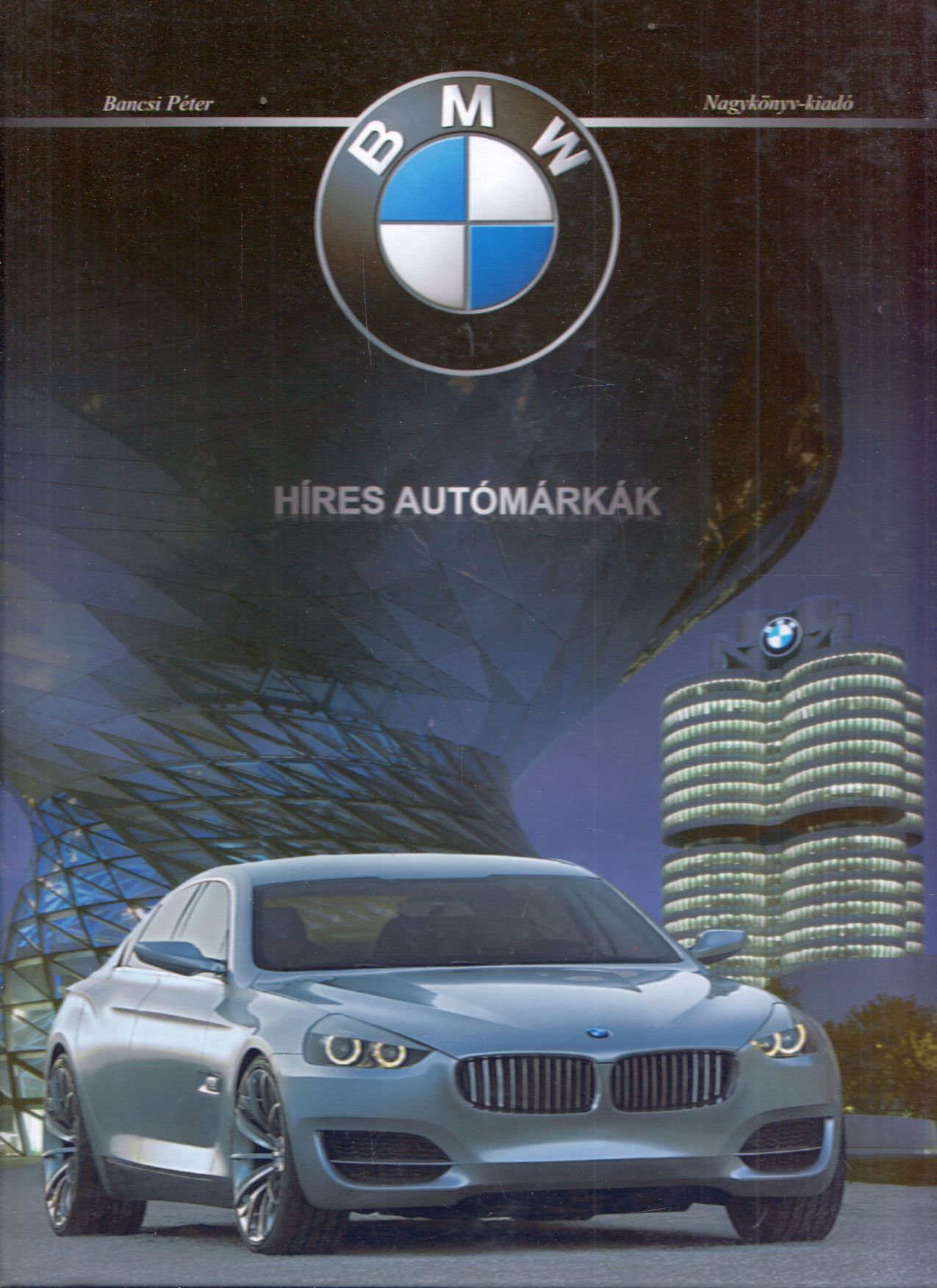 Bancsi Péter - BMW