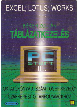 Békefi Zoltán - Táblázatkezelés Békefi Zoltán - Táblázatkezelés, Budapest 1995 antikvár könyv