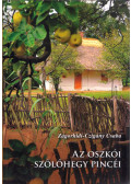 Zágorhidi-Czigány Csaba - Az oszkói szőlőhegy pincéi